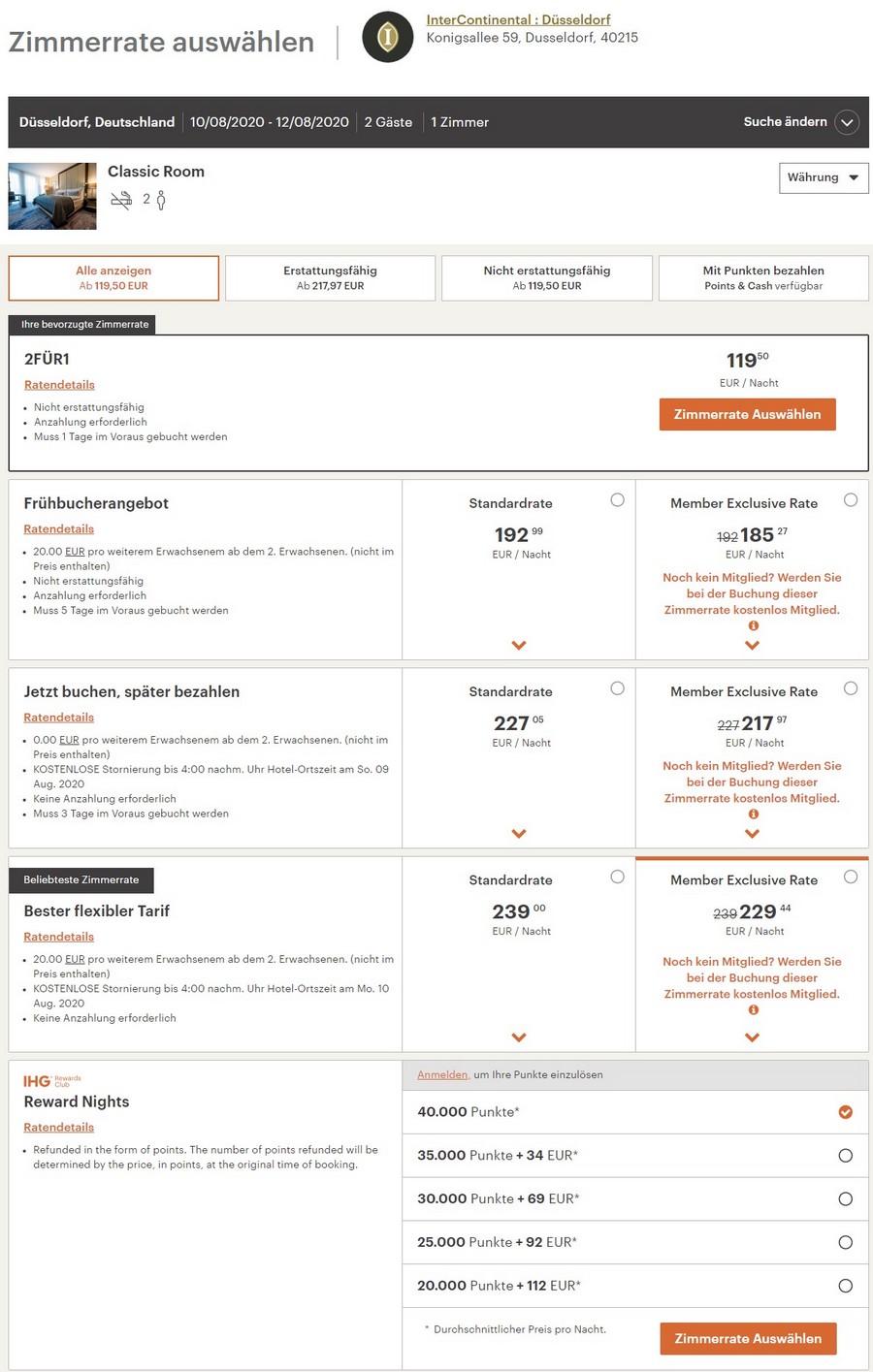 Verfügbarkeit des IHG 2=1 Angebotes für Buchungen bis 24.08.2020 im InterContinental Düsseldorf