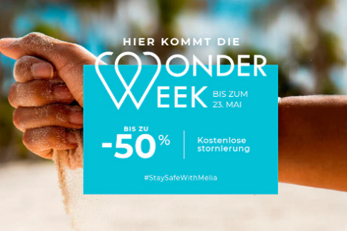 Melia Wonder Week Raten mit bis zu 50% Ersparnis bei Buchung bis 23.1052021