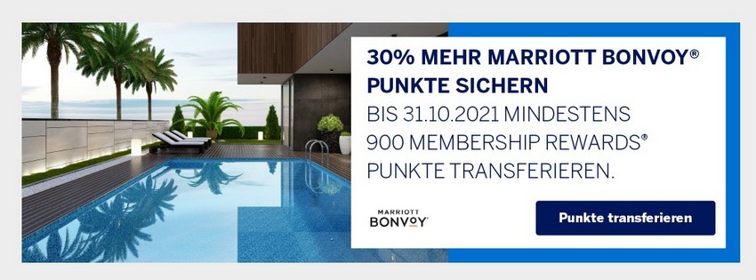 30% Bonus beim Transfer von Americvn Express Membership Rewards zu Marriott Bonvoy bis 31.10.2021
