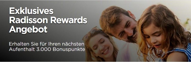 Bis 14.09.2022 3.000 Radisson Rewards Bonus Punkte pro Aufenthalt