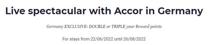 Ihr könnt für Aufenthalte in Accor Hotels bis 26.08.2022 dreifache Rewards Punkte für Aufenthalte in Deutschland sammeln